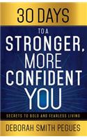 30 Days to a Stronger, More Confident You