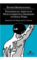 Beyond Biomechanics: Psychosocial Aspects Of Musculoskeletal Disorders In Office Work