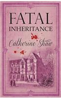 Fatal Inheritance