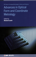 Advances in Optical Form and Coordinate Metrology