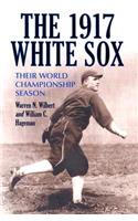 The 1917 White Sox