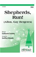 Shepherds, Run!