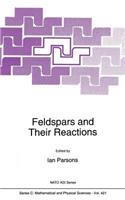 Feldspars and Their Reactions