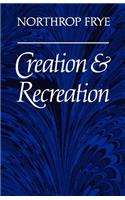 Creation and Recreation