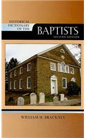 Historical Dictionary of the Baptists