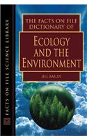 The Facts on File Dictionary of Ecology and the Environment