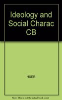 Ideology and Social Charac CB