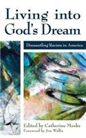 Living Into God's Dream