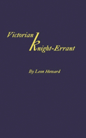 Victorian Knight-Errant