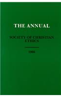 Annual of the Society of Christian Ethics 1986