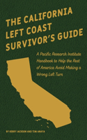 California Left Coast Survivor's Guide