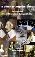 In Defence of Conspiracy Theories