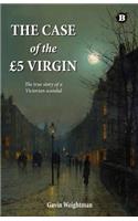 Case of the 5 Virgin