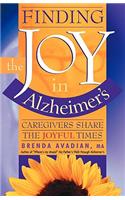 Finding the Joy in Alzheimer's