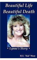 Beautiful Life - Beautiful Death
