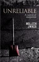 Unreliable: A Novel of Suspense