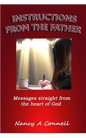 Instructions From The Father
