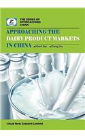 Approaching the Dairy Product Markets in China