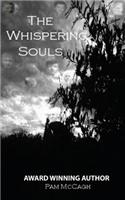 The Whispering Souls
