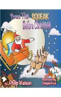 'Twas the Squeak Before Christmas
