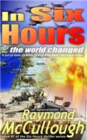 In Six Hours