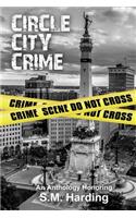 Circle City Crime