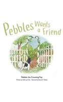 Pebbles Wants a Friend