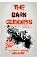 The Dark Goddess