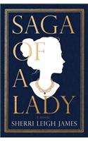 Saga of a Lady