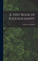 Text-Book of Zoogeography