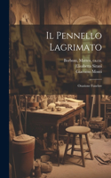 pennello lagrimato