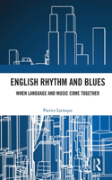 English Rhythm and Blues: Where Language and Music Come Together