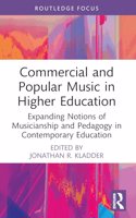 Commercial and Popular Music in Higher Education