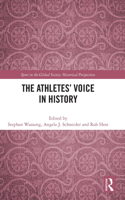 The Athletes’ Voice in History