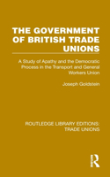 The Government of British Trade Unions