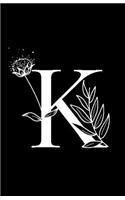 K: Monogram Initial Blank Lined Notebook & Journal for Girls, Women & Teens. Stylish Botanical Letter in Black & White. Perfect Gift in a Handy Compact