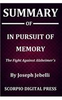 Summary Of In Pursuit of Memory