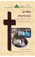 Growing Holiness Kids: Twenty-five Stories for Family Altar