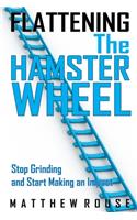 Flattening the Hamster Wheel