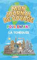 Mon Journal de Voyage la Tchéquie Pour Enfants