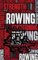 Rowing Strength and Conditioning Log