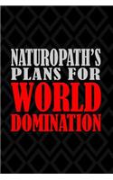 Naturopath's Plans For World Domination