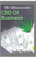 The Remunerative CBD Oil Business