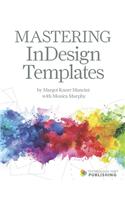 Mastering InDesign Templates