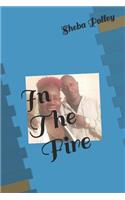 In The Fire