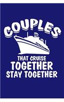 Couples That Cruise Together Stay Together
