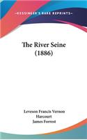 The River Seine (1886)