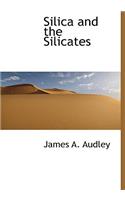 Silica and the Silicates