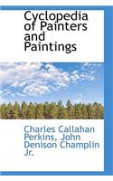 Cyclopedia of Painters and Paintings