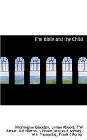 The Bible and the Child